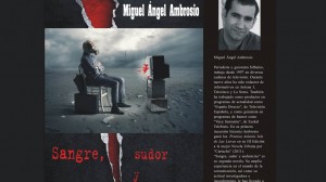 'Sangre, sudor y audiencias' de Miguel Ángel Ambrosio