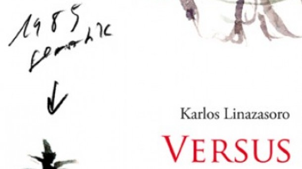 Karlos Linazasoro: ‘Versus’