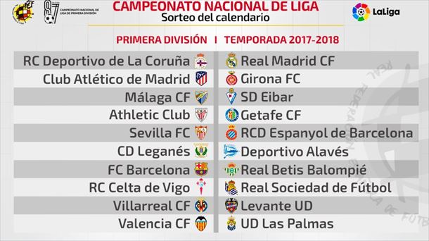 Gran cantidad Autorizar Vacío Calendario de la primera división de la Liga de Fútbol 2017-2018