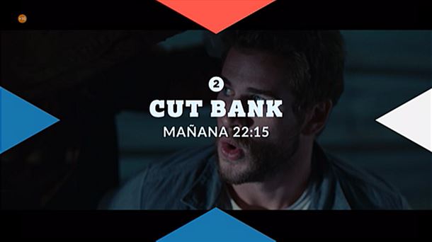 'Cut Bank' la película.