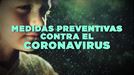 Medidas preventivas contra el Coronavirus