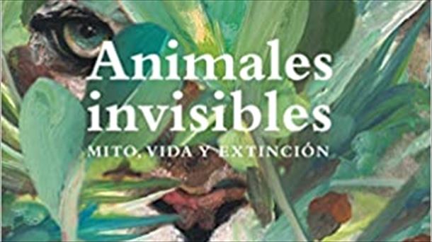 Portada del libro "Animales invisibles"