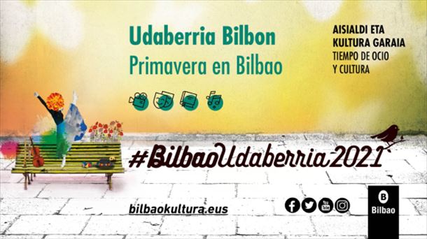 Cartel de la iniciativa #BilbaoUdaberria2021. Foto: Ayuntamiento de Bilbao
