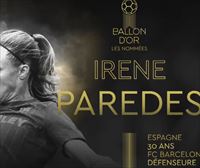 Irene Paredes y César Azpilicueta, candidatos al Balón de Oro 2021