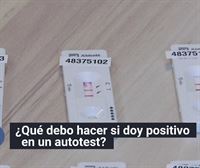 Otro cambio en el protocolo covid de Euskadi en pocos días: ¿Qué debo hacer si doy positivo en un autotest?