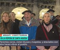 ''Santa Ageda bezpera degu, Euskal Herriko eguna'': Así canta Arrasate en la víspera de Santa Águeda