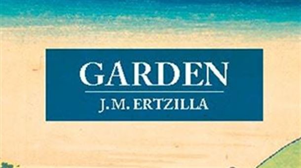 J.M.Ertzilla mezcla realidad y ficción en "Garden", su nuevo libro