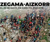 La XXI Zegama-Aizkorri podrá seguirse este domingo, en directo, en ETB1 y eitb.eus