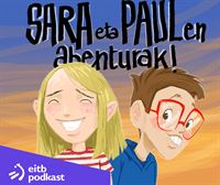 EITBPodkast estrena Sara eta Paulen abenturak!, una nueva audio-ficción en euskera para adolescentes