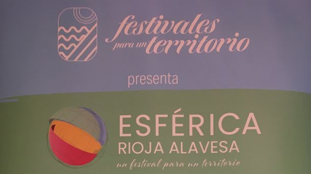 El festival Esférica vuelve a la Rioja Alavesa